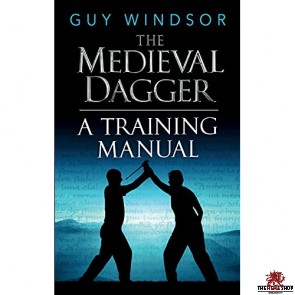 The Medieval Dagger By Guy Windsor - Hardback