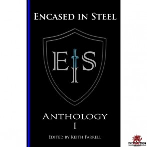 Encased in Steel Anthology I
