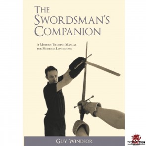 The Swordsman's Companion By Guy Windsor