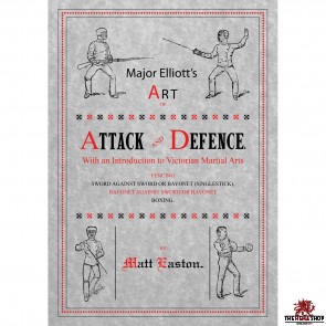 Major Elliot's Art of Attack and Defence